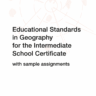 Educational Standards in Geography for the Intermediate School Certificate with sample assignments 3. Edition (2014)
